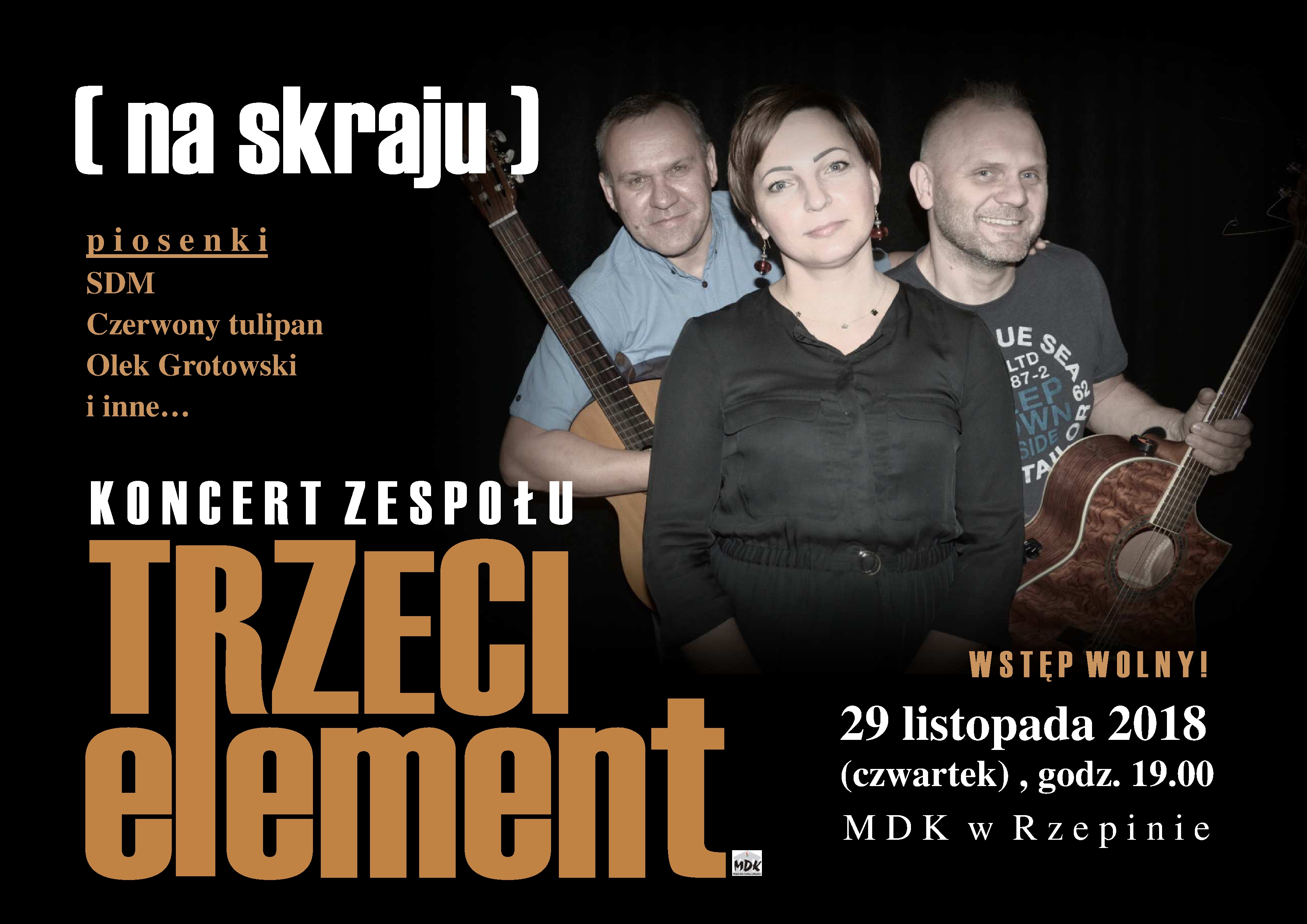 Ilustracja do informacji: Zapraszamy na koncert zespołu "TRZECI ELEMENT"