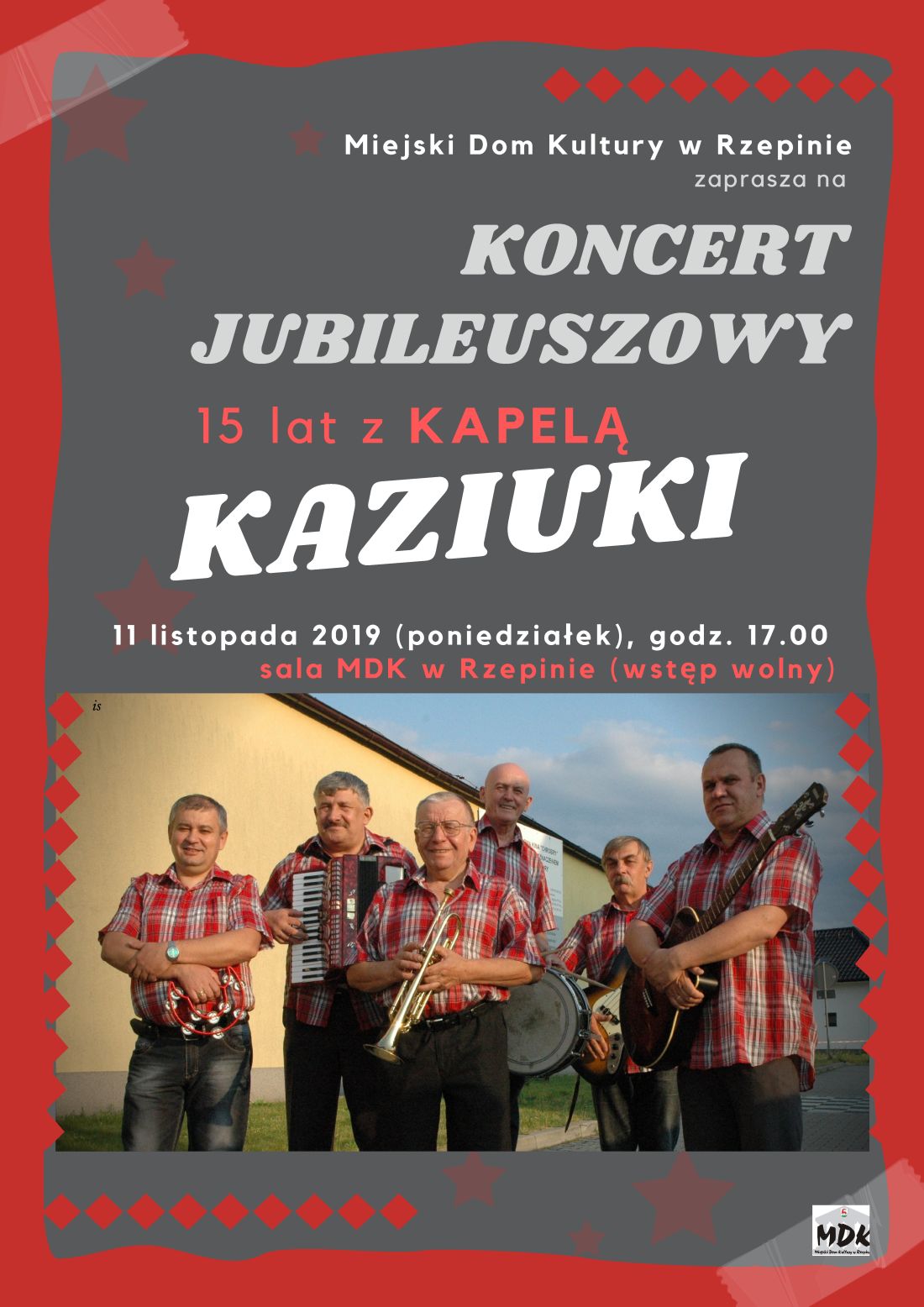 Ilustracja do informacji: Koncert jubileuszowy Kapeli Kaziuki!